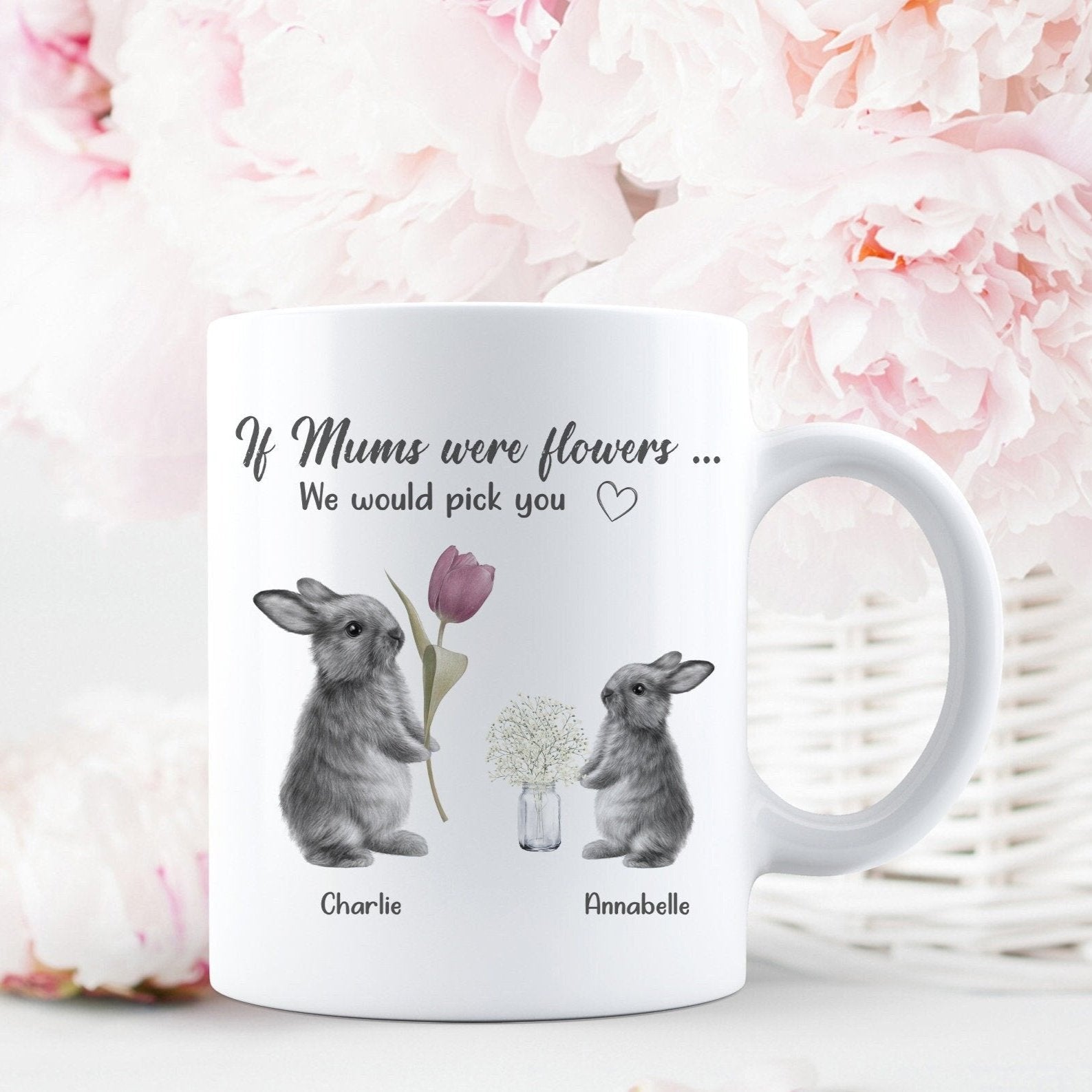 Personalised If Mum's were flowers' Rabbit Mug
